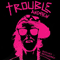 2009 Trouble Andrew: Remixed And Remastered