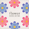 2005 Flower (Single)