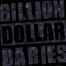 Billion Dollar Babies - Die For Diamonds