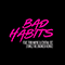 2021 Bad Habits (feat. Tion Wayne & Central Cee) (Fumez The Engineer Remix) (Single)