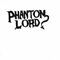 Phantom Lord (USA) - Phantom Lord