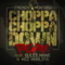 2011 Choppa Choppa Down (Remix) (feat. Wiz Khalifa & Gucci Mane)