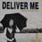 1999 Deliver Me (Single)