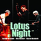 2011 Lotus Night (feat. Mike Mainieri, Warren Bernhardt)