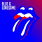 Rolling Stones ~ Blue & Lonesome