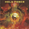 Holy Force - Holy Force