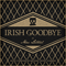 Mac Lethal - Irish Goodbye