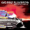 Grand Illusion - Ordinary Just Won\'t Do