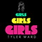 2005 Girls Girls Girls (tribute to Miley Cyrus, P!nk, Nicki Minaj, Katy Perry & Ke$ha)
