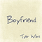 2012 Boyfriend (originally by Justin Bieber)