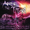 Arise The Titan - Our Collective Destroyer