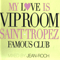 2010 My Love is VIP ROOM Saint Tropez Famous Club (CD 1)