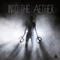 2012 Into The Aether (EP)