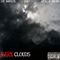 2012 Dark Clouds (with Jay Marvli$)