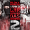 2013 Wir Bringen Das Drama 2 (CD 2)