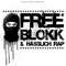 2011 Free Blokk & Hasslich Rap