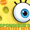 2009 SpongeBob SquarePants - SpongeBobs Greatest Hits