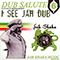 2008 Dub Salute 6: I See Jah Dub 