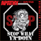 2011 Stop What Ya Doin (EP) 