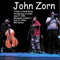 2006 2006.06.17 - John Zorn's Tribute To Derek Bailey - Live at Barbican, London