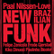 Nilssen-Love, Paal  - New Brazilian Funk