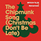 2021 The Chipmunk Song (Single)