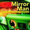 1999 Mirror Man