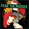 2012 Fear The Masses