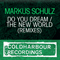 2009 Markus Schulz - The New World (Guiseppe Ottaviani Remix) [Single]
