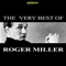 2006 The Very Best Of Roger Miller