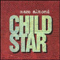 1995 Child Star (EP)