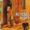 Negro, Mercado - Mercado Negro (Reissue 2013)