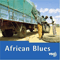 1998 The Rough Guide To African Blues