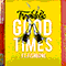 2019 Good Times (Single)