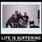 2013 Life Is Suffering (Single)