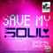 2011 Save my soul (Single)