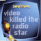 2001 Video Killed The Radio Star