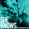 2011 She Knows (Single)