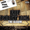 2009 Free Philthy Rich: The Album