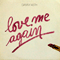 Danny Keith - Love Me Again (ReMix) (Vinyl,12\'\',33 RPM, Maxi Singles)