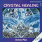 1991 Crystal Healing