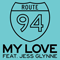 2014 My Love (Feat. Jess Glynne) (Single)