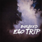 2018 Ego Trip (EP)