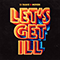 2018 Let's Get Ill (Single) (feat.)