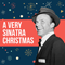 Frank Sinatra - A Very Sinatra Christmas
