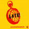 Late! - Pocketwatch