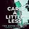 2020 Care A Little Less (Torren Foot Remix)