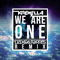 2014 We are One (Dzeko & Torres Remix) [Single]