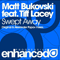 2011 Matt Bukovski feat. Tiff Lacey - Swept Away (Alexander Popov Remix) [Single]