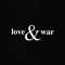 2006 Love & War